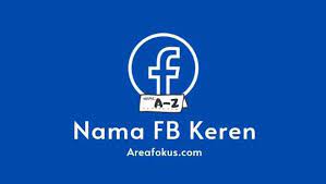 Check spelling or type a new query. Nama Fb Keren Perempuan Cowok Lucu Terbaru 2021 Area Fokus