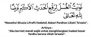 .haid (untuk wanita) maka perlu mandi wajib bersertakan dengan niat supaya kembali suci, dibawah adalah langkah cara niat mandi wajib dengan betul. Begini Niat Mandi Wajib Setelah Haid Nifas Usai Berhubungan Intim Energi Bangsa