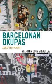 It's one of the most acclaimed … Barcelonan Okupas Squatter Power 9781611476286