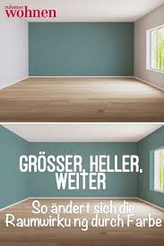 raumwirkung durch wandfarbe so wirken kleine raume grosser in 2020 wohnung streichen wohnzimmer streichen schoner wohnen wandfarbe