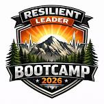 Resilient Leader Bootcamp