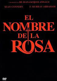 El Nombre De La Rosa Una Pelicula De Jean Jacques Annaud Nombre De La Rosa Nombres Nombre