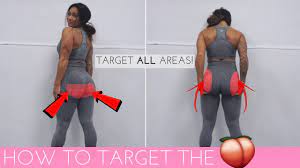 Learn more or ask us anything. How To Target All Areas Of The Booty The Ultimate Glutes Workout Youtube