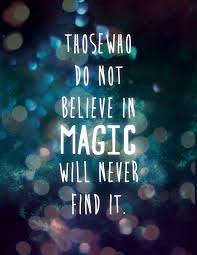 Always Believe That Something Wonderful Is About To Happen Meaning The Magic Of The Internet Positive Quotes For Life Words Quotes Life Quotes