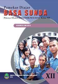 Perangkat pembelajaran pjok kelas 9 k 13 revisi 2018 kurikulum pendidikan jasmani model pembelajaran. E Book Ajaran Basa Sunda Kelas Xii Kurikulum 2013 Ibrahim Zuhdi Iz