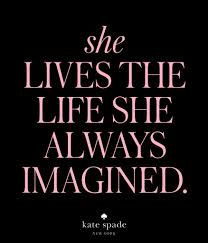 You can see lots of kate spade quotes on the internet. 23 She X Kate Spade Ideas Kate Spade Quotes Kate Spade Words