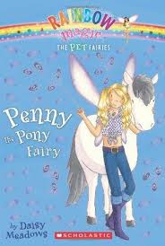 Penny The Pony Fairy Rainbow Magic Books Rainbow Magic Fairy Books Rainbow Magic