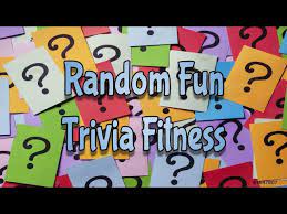 Read on for some hilarious trivia questions that will make your brain and your funny bone work overtime. Random Fun Trivia Fitness Challenge Youtube