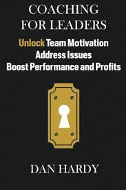 Box , dongle ,game ( pubg. Amazon Com Coaching For Leaders Unlock Team Motivation Address Issues Boost Performance And Profits 9781512277944 Hardy Dan Books