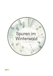 Expedition natur 50 tierspuren betzold de. 12 Kindergarten Kigaportal Winter Spuren Schnee Waldtiere Reh Dachs Fuchs Eichhoernchen Schneehase Kind Foerster Tierspuren Im Schnee Waldtiere Tierspuren