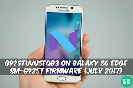 G925tuvu5fqg3 On Galaxy S6 Edge Sm G925t Firmware July 2017
