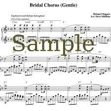 Bridal Chorus Sheet Music Here Comes The Bride Wedding March Gentle Piano Short Long Versions By Bridal Chorus Wedding Music Processional Wedding Songs