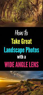 Dslr Photography Tips For Beginners Photography Travel Photography Tips Wide Angle Photography Wide Angle Lens