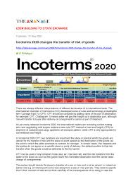 Most often, the buyer hires a transport that picks up the goods at the seller's warehouse. Incoterms 2020 Changes The Transfer Of Risk Of Goods By M S Siddiqui Issuu