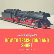 Vowel sounds can be short, long, or silent. Teaching Long And Short Speechbloguk