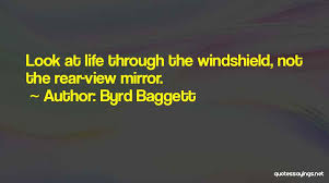 Top 55 Quotes Sayings About Rear View Mirror