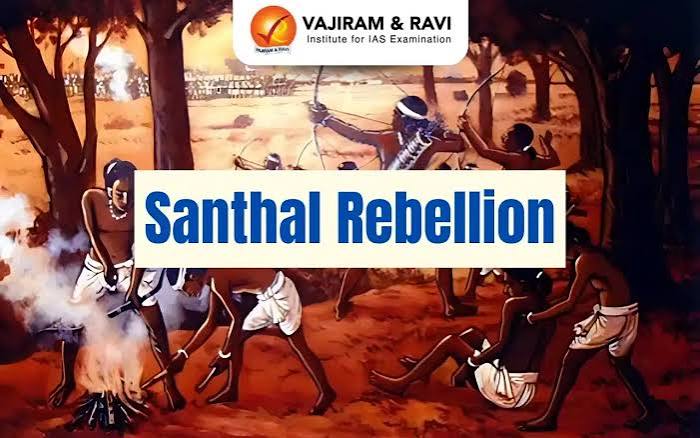 Santhal Rebellion, Leader, Year, Causes, Outcome, UPSC Notes