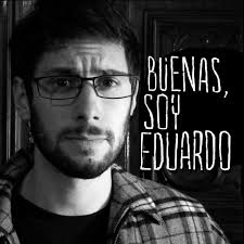 Buenas, soy Eduardo