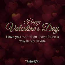 • ever since the day you came in my life, i know that you are the one i'll truly love till the end. 50 Valentine S Day Quotes For Your Loved Ones Thelovebits