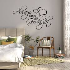 Wall Sticker Quote Always Kiss Me Goodnight Over Bed Wall Decor Bedroom Wall Decal Above Bed Wall Art Romantic Love Home Wall Decor Schlafzimmer Wand Diy Wanddekorationen Wandtattoo Schlafzimmer