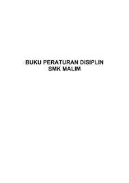 Serasa begitu kerasnya hentakan jantung ini hingga. Buku Peraturann Smk Malim Pages 1 50 Flip Pdf Download Fliphtml5