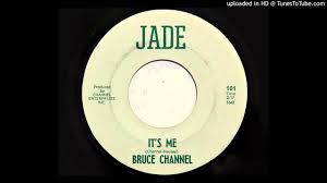 We did not find results for: Bruce Channel It S Me Jade 101 1965 Youtube