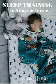 Sleep Training My 10 Month Old Mommy My Way Sleep Training Baby Baby Sleep Sleep Training