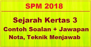 Koleksi soalan sejarah spm 2018. Bumi Gemilang Telegram
