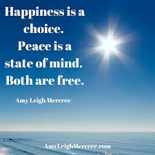 Picture Quotes Happiness Is A Choice Picture Quotes Inner Peace Quotes