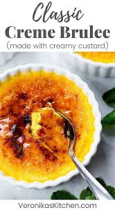 Classic Creme Brulee Recipe Veronika S Kitchen Recipe Creme Brulee Recipe Brulee Recipe Food Processor Recipes