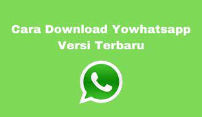 Cara Download Aplikasi Yowhatsapp Versi Terbaru Anti Ban Aplikasi Membaca Tahu