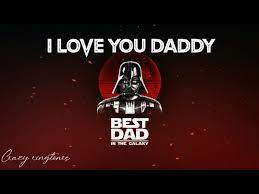 I Love You Daddy Ringtone 2020 Youtube