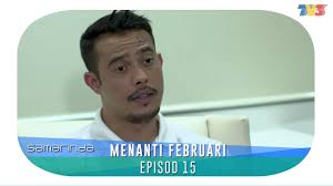 Episod akhir menanti februari (moment paling sedih). Isu Agama Jadi Pertikaian Dalam Menanti Februari By Girl Boss