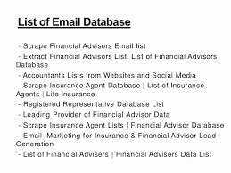 Insurance advisors use their knowledge of insurance essential qualifications listed on an insurance advisor resume example include excellent. Financial Advisors Email List Scraping