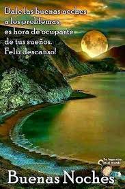 Frases Para Dar Las Buenas Noches Https En 2021 Postales De Buenas Noches Buenas Noches Mensajes De Buenas Noches