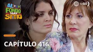 Al Fondo hay Sitio 7: Francesca se sintió traicionada por Fernanda  (Capítulo n° 416)