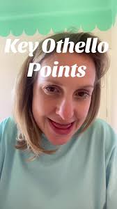 Key Points for Revising Shakespeare's Othello