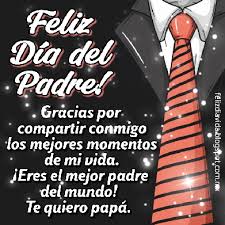Feliz día del padre este mensaje es para ti papá feliz día. 30 Tarjetas De Feliz Dia Del Padre Para Whatsapp Bonitas Imagenes Y Frases