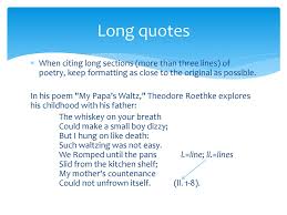 I say, it's the fire in my eyes, and the flash of my teeth, the swing in my. Citing Poetry In Mla Style Ppt Download