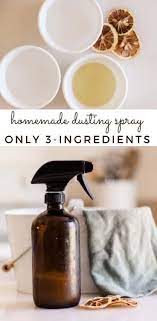 Homemade Dusting Spray In 2021 Dusting Spray Natural Cleaning Products Homemade Homemade Cleaning Products