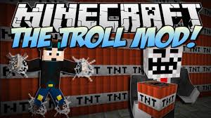 Mod adds 31 unique tnt that might cause chaos in your world! Minecraft The Troll Mod Troll Tnt Never Ending Webs More Mod Showcase Minecrafters