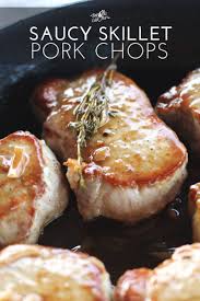 Saucy Pan Fried Pork Chops Easy Enough For A Week Night Special Enough For Company Saucy Pan Fried Pork Chop Pan Fried Pork Chops Fried Pork Chops Fried Pork