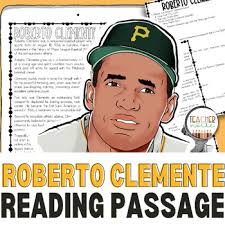 Roberto clemente journeys comprehension questions
