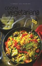 La cocina vegetariana de oriente próximo es un recetario interesante y muy práctico compuesto por elaboraciones basadas en ingredientes de la. Cocina Vegetariana Libros Culinarios Bardi Carla Libro En Papel 9786076180242 Libreria El Sotano