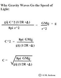 Gm Jackson Physics And Mathematics That Mysterious Thing Called Gravity Gravitational Waves Physics And Mathematics Gravity Waves