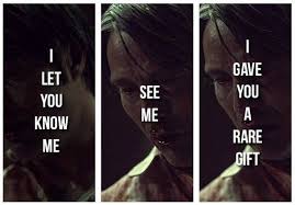 Pleased To Meet You Hope You Guess My Name But What S Puzzling You Is The Nature Of My Game My Friendship A Very Rare Gift Hannibal Quotes Hannibal Hannibal Lecter