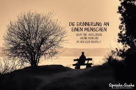 Trauer Und Erinnerung Spruche Menschen Im Herzen Behalten Spruche Suche Erinnerung Spruche Trauerspruche Spruche Trauer