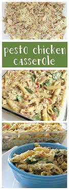 Pesto Chicken Casserole Written Reality Recipe Chicken Recipes Casserole Dinner Casseroles Pasta Dishes
