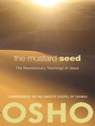 4,457 likes · 1 talking about this. Read The Mustard Seed Online By Osho Books