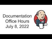 Documentation office hours - July 2022 - Community - Jenkins